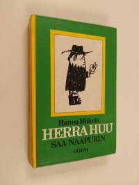 Herra Huu saa naapurin