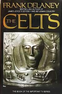 The Celts.(Keltit, historiikki, TV-sarja, kulttuuri)