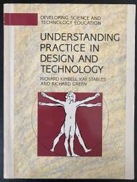Understanding Practice in Design and Technology
