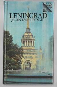 Leningrad ja sen esikaupungit -matkaopas
