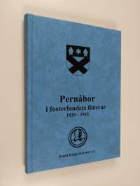 Pernåbor i fosterlandets försvar 1939-1945