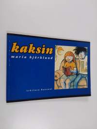 Kaksin