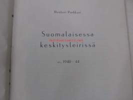Suomalaisessa keskitysleirissä vv. 1940-44