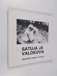 Satuja ja valokuvia