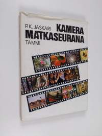 Kamera matkaseurana