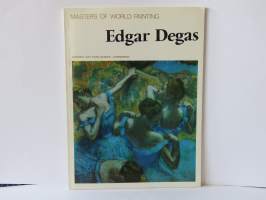 Masters of World Painting - Edgar Degas