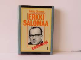 Erkki Salomaa - Edelläkävijä