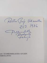 Pohjanmaan suomenkielisten kylien oltermannihallinto - tutkimus vuoden 1742 kyläjärjestysohjeen toteuttamisesta (signeerattu, tekijän omiste)