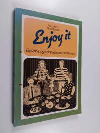 Enjoy it : englantia suggestopediseen opetukseen 1