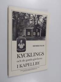 Kycklings och de gamla gårdarna i Kapellby