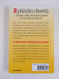 2 päivän dieetti : laihduta 2 päivää kerrallaan!