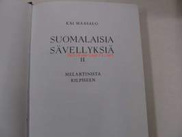 Suomalaisia sävellyksiä II Melartinista Kilpiseen