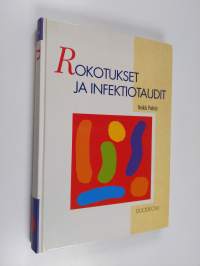 Rokotukset ja infektiotaudit