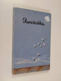 Runovakka : eläkeikäisten ja vammaisten runoja