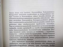 Venäläinen perinnekulttuuri - Neuvostoliiton Pohjoiseuroopan venäläisväestön etnologia 1800-luvulta 1900-luvun alkuun