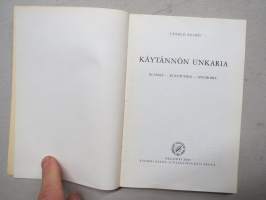 Käytännön unkaria - Elämää - kulttuuria - huumoria