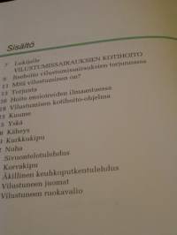 Vilustuminen : torjunta ; kotihoito, lääkkeet luonnosta