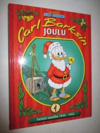 Carl Barksin Joulu - Tarinat vuosilta 1945-1952
