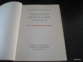 Valkoisen ja punaisen välillä -  Venäjän murhenäytelmä