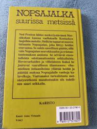 Nopsajalka  suurissa metsissä