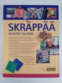 Skräppää muistot talteen : askartele upeita, kestäviä muistokirjoja