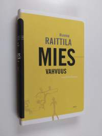 Miesvahvuus : proosaa