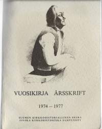 Suomen kirkkohistoriallisen seuran vuosikirja 1974-1977 Yhteisö Suomen kirkkohistoriallinen seuraSuomen kirkkohistoriallinen seura