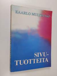 Sivutuotteita