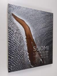 Suomi linnun silmin = Finland - a bird&#039;s eye view