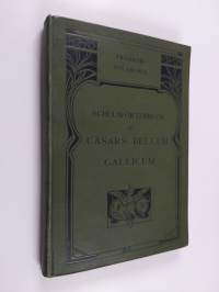 Ignaz Prammers Schulwörterbuch zu Cäsars Bellum Gallicum