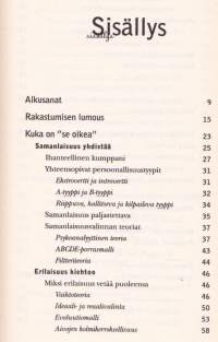 Rakastumisen lumous, 2001. 2.p. Mitkä seikat saavat ihmiset rakastumaan toisiinsa?