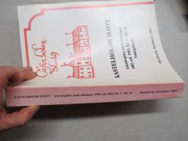 Kastelholms slott - Arkeologiska undersökningar 1982 och 1983