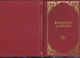 Rakastettu profeetta, 1975 - Kahlil Gibranin ja Mary Haskellin kirjeitä.