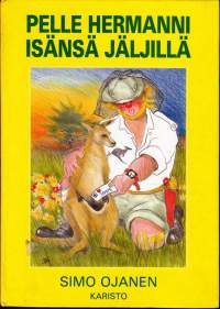 Pelle Hermanni isänsä jäljillä, 1986. 1.p. Pelle Hermanni lähtee koiransa Lurpun kanssa jäljittämään apua tarvitsevaa isäänsä ympäri maailmaa.