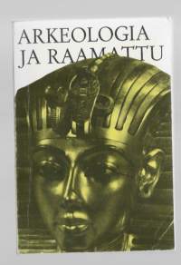 Arkeologia ja RaamattuKirjaYhteisö Kirjatoimi ; Kirjeopisto CodexKirjatoimi [1971]