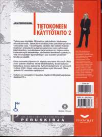 Tietokoneen käyttötaito 2 : Tietokoneen AB-ajokorttitutkinnon peruskirja. CD-levy mukana
