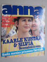 Anna 1978 nr25-26, 20.6.1978, Kaarle Kustaa &amp; Silvia Neuvostoliitossa, Birgitta Ulfsson, Grace Kelly, Christina Onassis, Pentti Jalava rakensi mökin - Luonnonmaa Nli