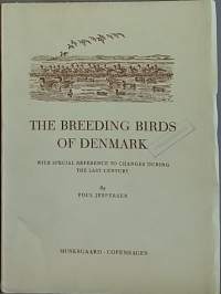 The Breeding Birds of Denmark - with special reference to changes during the last century. (Lintutiede, ornitologia)