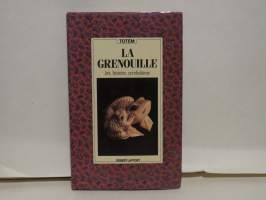 La Grenouille - Art, historie, symbolisme