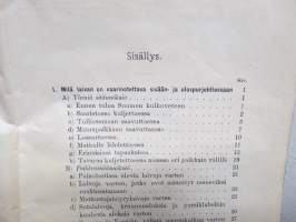 Tärkeimmät lainsäännökset jotka tarkoittavat luvattoman tavarankuljetuksen (=salakuljetuksen) estämistä ulkomaan merenkulussa 1907