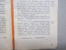Tärkeimmät lainsäännökset jotka tarkoittavat luvattoman tavarankuljetuksen (=salakuljetuksen) estämistä ulkomaan merenkulussa 1907