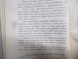Tärkeimmät lainsäännökset jotka tarkoittavat luvattoman tavarankuljetuksen (=salakuljetuksen) estämistä ulkomaan merenkulussa 1907