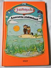 Janosch	Aarretta etsimässä