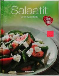 Salaatit - yli 100 hyvää ohjetta. (Keittokirja, terveys)