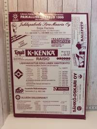 Lännen Puhelin eteläinen toimialue   Paikallisluettelo 1999  Raisio-Askainen-Lemu-Masku-Merimasku-Mietoinen-Mynämäki-Naantali-Nousiainen-Rusko-Vehmaa