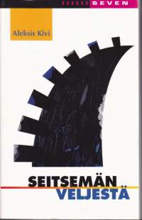 Seitsemän veljestä, 2000. Ainniin nerokas ja ajankohtainen mestariteos 7 Jukolan veljeksestä.