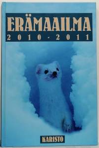 Erämaailma 2010-2011. (Eränkäynti)
