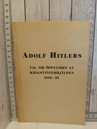 Adolf Hitlers tal vid öppnandet av kriksvinterhjälpen 1942-1943