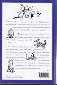 Nalle Puh ja johtamisen taito, 1999. 7.p. Tavoitteiden asettaminen, organisointi, motivointi, kommunikointi, seuranta, analyysi.Perusasiat kuntoon, hunajaa tiedossa