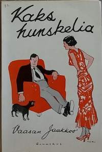 Kaks Hunskelia - Etelä-Pohjalaisia Murre-Pakinoita. (Murteet, kielitiede, kauno)